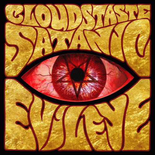 Clouds Taste Satanic : Evil Eye